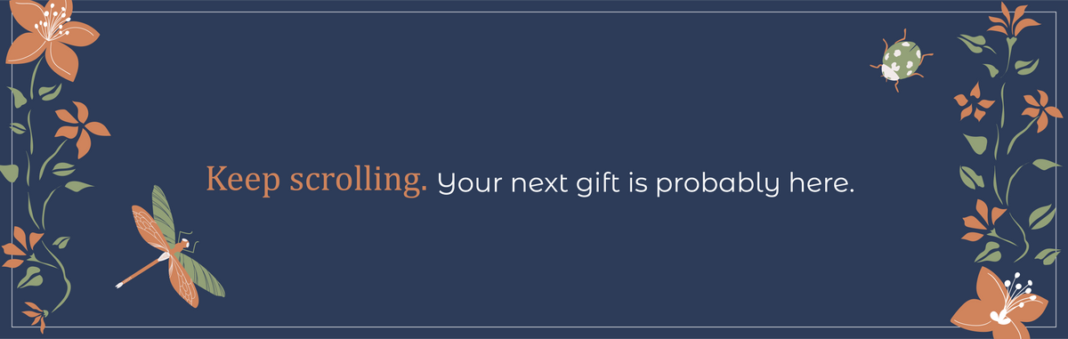A dark navy promotional gift banner with the text 'Keep scrolling. Your next gift is probably here.
